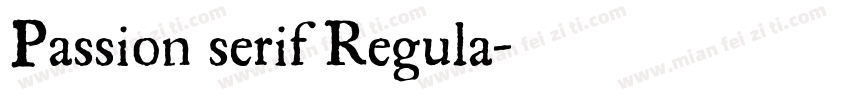 Passion serif Regula字体转换